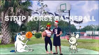 STRIP H.O.R.S.E BASKETBALL (NAKED EDITION) NUDIST CHALLENGE