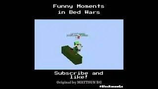 Funny Moments in Bed Wars Blockman Go