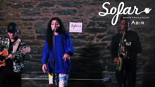 Abir - Girls | Sofar NYC