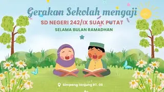 Kegiatan Sekolah mengaji SD 242 Suak Putat 2