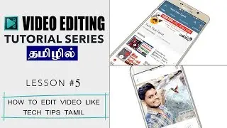 Video Editing Tutorial in Tamil (5): 3D video editing - Tech Tips Tamil