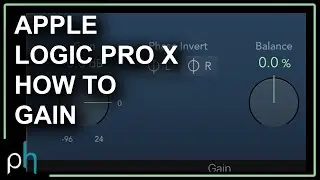 HOW TO CHANGE GAIN - APPLE LOGIC PRO X | NO TALK | Pettinhouse.com