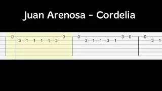 Juan Arenosa - Cordelia - Guitar Tab Tutorial