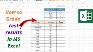 How to grade test results in MS Excel