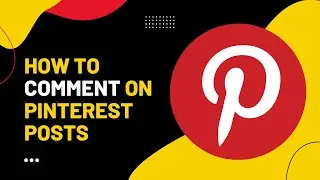 How To Comment On Pinterest Posts