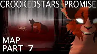Crookedstar's Promise - MAP part7