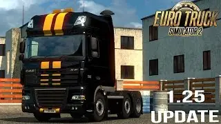 Revamped DAF XF! - Euro Truck Simulator 2 1.25 Update