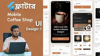 Coffee Shop UI Design in Flutter - Part 1 || Flutter Bangla Tutorial || 