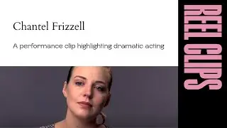 Performance Clip: Chantel Frizzell, Dramatic Acting