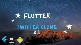 Flutter - Twitter Clone 2.1 : Update Tabbar