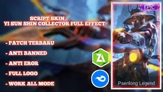 Update - Script Skin Yi Sun Shin Collector Full Effect A-Z + OLD File