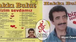 Hakkı bulut👑 hiçmi önemim yok