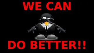 The Linux Community Could Stand Some Improvement