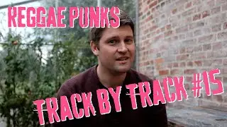 Reggae Punks - Track By Track: #15 Doppelkopf
