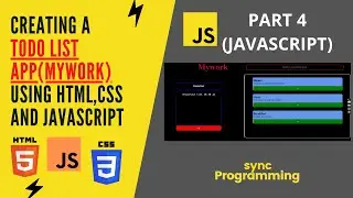 Making a Todo list app using HTML CSS and Javacsript (Part 4)