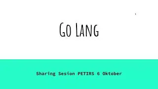 Webinar Seris Akhir Tahun 2023 : Mengenal Golang