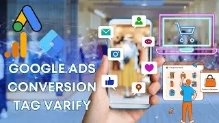 Google ads Ecommerce conversion varify using google tag manager on Google Ads account  trackingbygtm