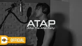 BM - ATAP (After The After Party) _ Special Clip