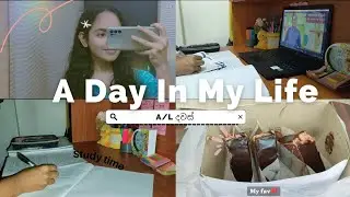 A/L ජීවිතයෙන් එක දවසක්📚💁 A Day In My life Vlog