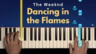 The Weeknd - Dancing in the Flames - Easy Piano Tutorial