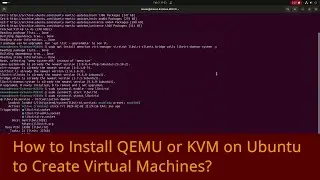 How to Install QEMU or KVM on Ubuntu to Create Virtual Machines
