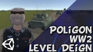 Polygon WW2 | Level Design EP. 7