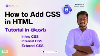 How to Add CSS in HTML | Inline CSS, Internal CSS, External CSS in Telugu Tutorial | Types of CSS