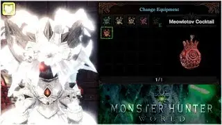[Vasterz Plays: Monster Hunter World] - "Meowlotov Cocktail."