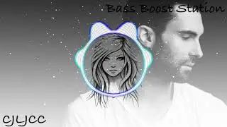 Wait - Maroon 5 (Bass Boosted)