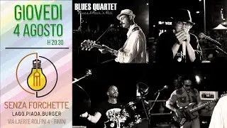 Blues Quartet live  Senza Forchette Rimini - Good Golly Miss Molly