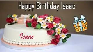 Happy Birthday Isaac Image Wishes✔