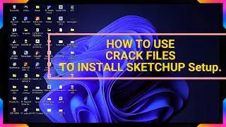 Sketchup installation 2014 with crack