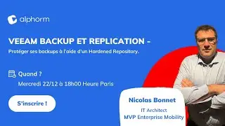 [𝐖𝐞𝐛𝐢𝐧𝐚𝐢𝐫𝐞 🛑] - Veeam Backup et Replication.