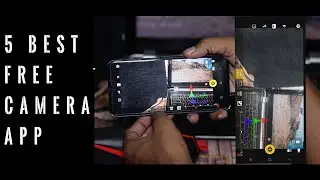 BEST CAMERA APP FREE FOR MOBILE PHOTOGRAPHY