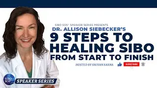 9 Steps to Healing SIBO From Start to Finish