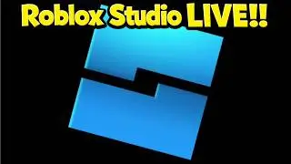 🔴 Roblox Studio Stream | Come Hang Out!