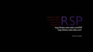 RSP Intro/Exit