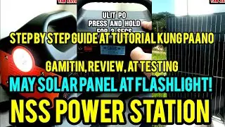 NSS PORTABLE POWER STATION | Paano Gamitin/Review/Testing(MAY FLASHLIGHT AT SOLAR PANEL!)| YAN XXVII