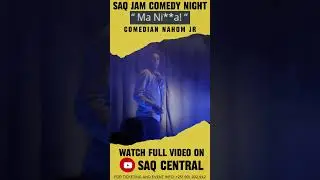 saq jam comedy vol 10 check the full vid