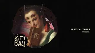 Alex Lauthals - Passion