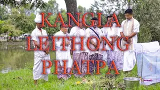 Kangla leithong phatpa amasung Kangla Ukrong hongba | Angom Ningthou | Utra Sanglen