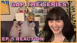 Who Wants to Play? | GAP THE SERIES EP. 5 REACTION