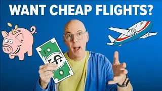 How to find Cheap Flights (Travel Tips for Beginners)