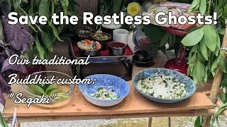 People in Rural Japan Are Nice -- Even to the Ghosts! / A Buddhist Custom: 