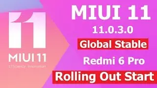 Redmi 6 Pro MIUI 11.0.3.0 Global Stable Update Rolling Out Start | Download Links