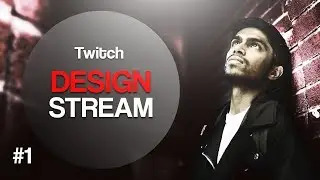 Designing Twitch Stream Package | Portfolio Review