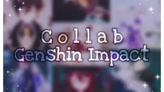 Genshin Impact edit || collab with friends #shorts