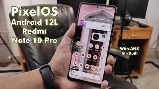 PixelOS A12L Update On Redmi Note 10 Pro [29/04/2022 Build]