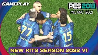 PES 2013 NEXT SEASON PATCH 2021 | NEW KITS SEASON 2022 | INTER MILAN VS MANCHESTER UNITED | GAMEPLAY