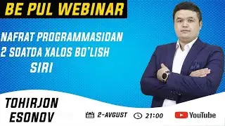 Вебинар Нафрат Программасидан Халос Бӯлиш